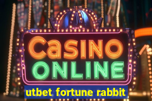 utbet fortune rabbit